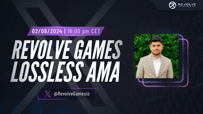 Revolve Games X Lossless AMA “Restoring Trust in Web3 Security”