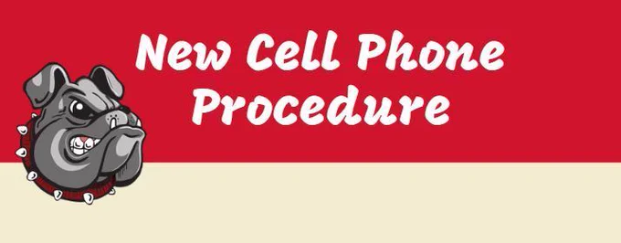 New Cell Phone Procedure