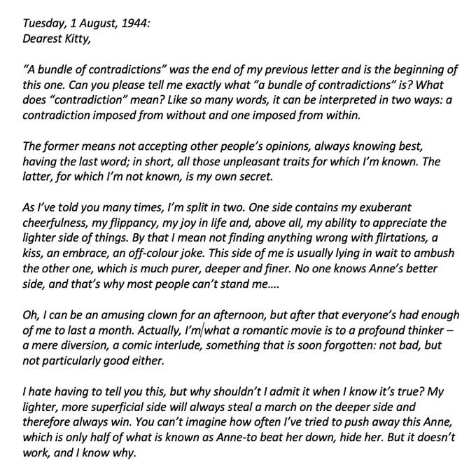 A page from a personal journal dated "Tuesday, 1 August, 1944" with the salutation "Dearest Kitty." The text discusses the author's reflections on contradictions, personal opinions about other people's judgments, and mentions a sense of feeling misunderstood or judged incorrectly by others.  The writing explores themes of personal growth, recognition, and societal expectations.