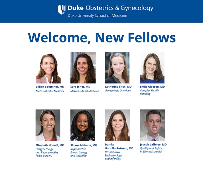 Roster of new fellows in Duke Ob/Gyn's program.