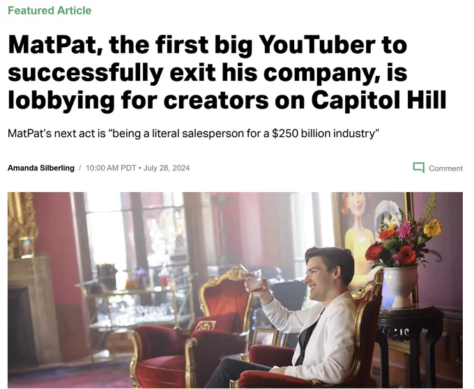 TechCrunch headline saying "MatPat, the first big YouTuber to successfully exit his company, is lobbying for creators on Capitol Hill." He's seen sitting in a chair for a promotion from the mobile game Merge Mansion