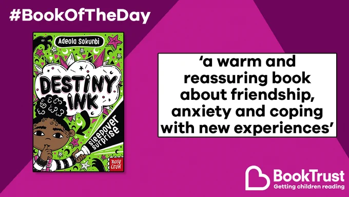 The front cover of Destiny Ink: Sleepover Surprise and a quote from our review: 'A warm and reassuring book about friendship, anxiety and coping with new experiences'