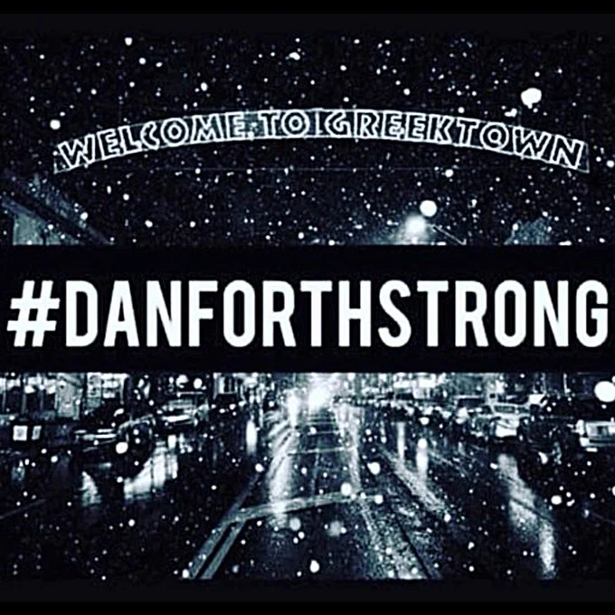 Text reads "Welcome to Greektown. #DanforthStrong"