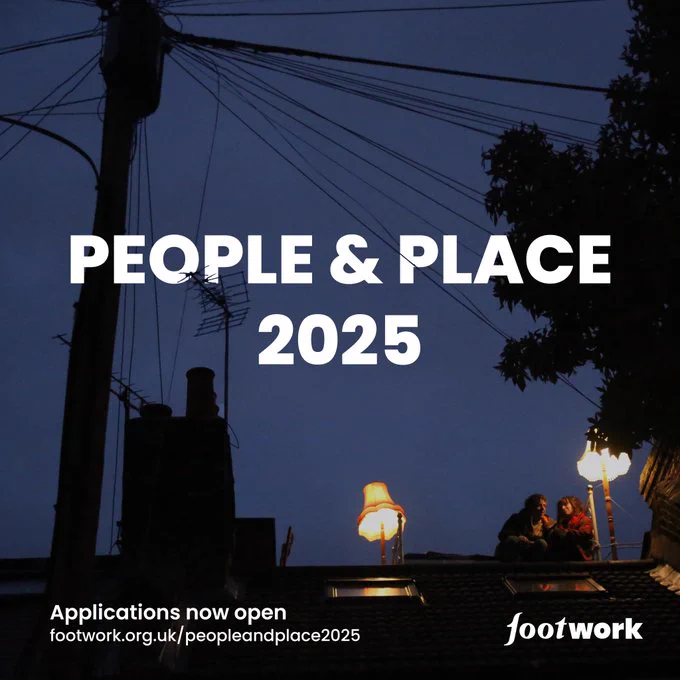 Two people sit chatting on a roof at twilight lit by living room lamps. White text reads: People & Place 2025. Applications now open: footwork.org.uk/peopleandplace2025. Footwork Trust logo is in the lower right corner.