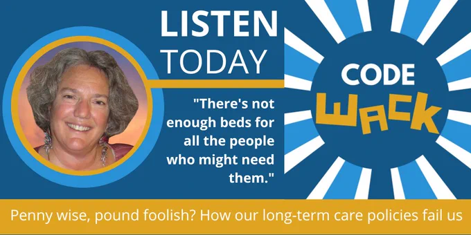 Why is long-term care in crisis? How are skyrocketing costs affecting patients? Why do 2/3 of CA's in-home healthcare recipients rely on unpaid family members? Can universal long-term care or single-payer help? Find out on @CodeWACK! with Jodi Reid.
https://tinyurl.com/ywu6wn5m