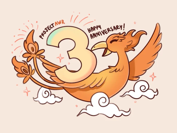 The Project AWR phoenix looking happy, flying in among the clouds, next to a big 3, with a text that reads "Project AWR, Happy anniversary". 