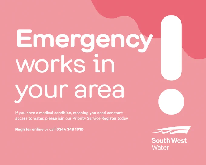 Emergency works in your area!
 
If you have a medical condition, meaning you need constant access to water, please join our Priority Service Register today.
 
Register online or call 0344 346 1010.