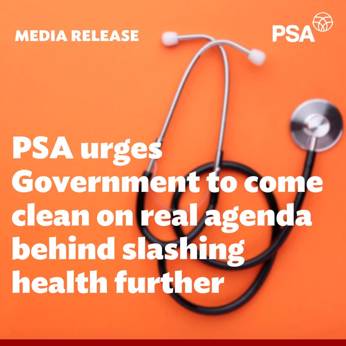 Image is of a slightly blurred stethoscope coiled on an orange background. “MEDIA RELEASE” is in the top left-hand corner in white. A white PSA logo is in the top right. Beneath is the headline “PSA urges Government to come clean on real agenda behind slashing health further” in large white text.