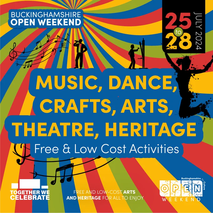 This logo for Buckinghamshire Open Weekend has the slogan MUSIC, DANCE, CRAFTS, ARTS, THEATRE, HERITAGE: Free & Low Cost Activities.  Written in yellow text on a blue background, it shares has a background of yellow, red, blue and green swirling stripes with musical notations in black and silhouettes of people dancing and listening to music.  It includes the Open Weekend dates of 25th - 28th July 2024.