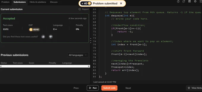 Problem:
N Queue Using Array


Problem Statement:
You will be given ‘N’ queries. You need to implement ‘N’ queues using an array according to those queries. Each query will belong to one of these two types:

1 ‘X’ N: Enqueue element ‘X’  into the end of the nth queue. Returns true if the element is enqueued, otherwise false.

2 N: Dequeue the element at the front of the nth queue. Returns -1 if the queue is empty, otherwise, returns the dequeued element.
Note:
Please note that Enqueue means adding an element to the end of the queue, while Dequeue means removing the element from the front of the queue.