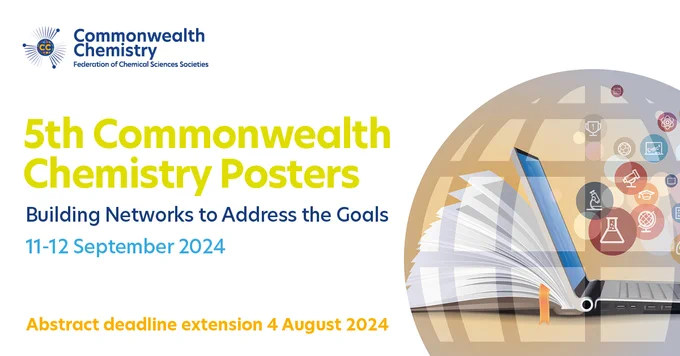 5th Commonwealth Chemistry Posters, 11-12 September 2024, Abstract deadline extension 4 August 2024
