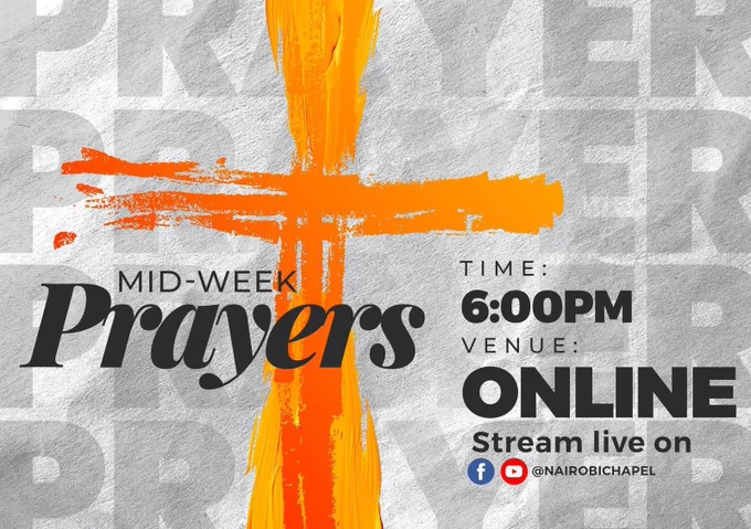 We are pleased to inform you that our *Midweek Prayer Service* resumes in-person gathering today.

Join us for prayer at our Ngong Road campus at 6:00PM.

DM or Text/WhatsApp your prayer requests via  wa.link/z29gnk

#PrayForKenya  #Touch  #ItsTime #CompassMeetsClock