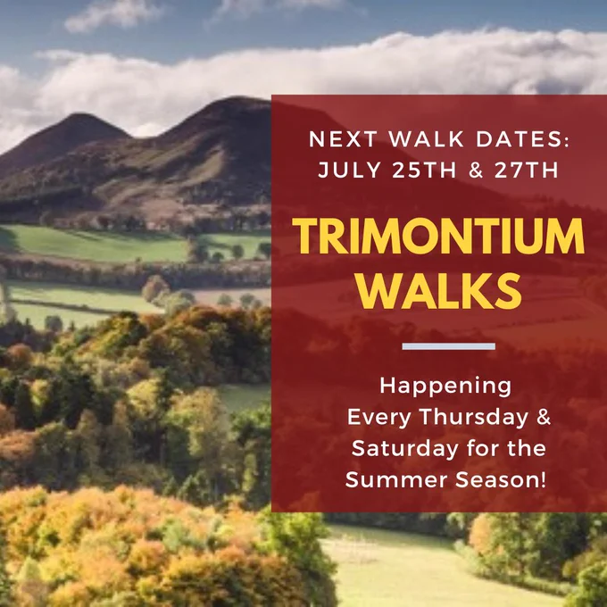 Photo of the Eildon Hills on a sunny day surrounded by lush greenery with text on top advertising guided walks.