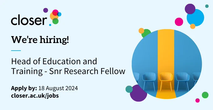 Text reads: We're hiring!

Head of Education and Training - Snr Research Fellow.

Apply by: 18 August 2024
closer.ac.uk/job