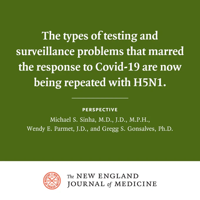 The types of testing and surveillance problems that marred the response to Covid-19 are now being repeated with H5N1.
Perspective
Michael S. Sinha, M.D., J.D., M.P.H., Wendy E. Parmet, J.D., and Gregg S. Gonsalves, Ph.D.