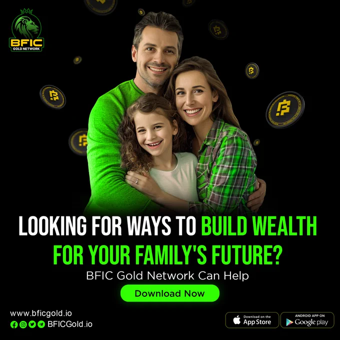 Looking to build wealth and secure your family's future? 🏡💸
BFIC Gold Network is your solution,
Stake your BFIC Coin & earn 3x rewards!

Start planning today & ensure a prosperous tomorrow,
Download now and take control of your financial growth!🫵

#BFIC #BFICGoldNetworkCommunity #BFICCoin #bficgoldnetwork #fixeddeposit #StakingRewards #ToTheMoon #crypto #CryptoCommunity #Blockchain #DreamBig #dreamcar #richlife #millionairemindset #staking #CommunityPower #ForexTrading #Forextraders #NetworkMarketing #DreamHome
