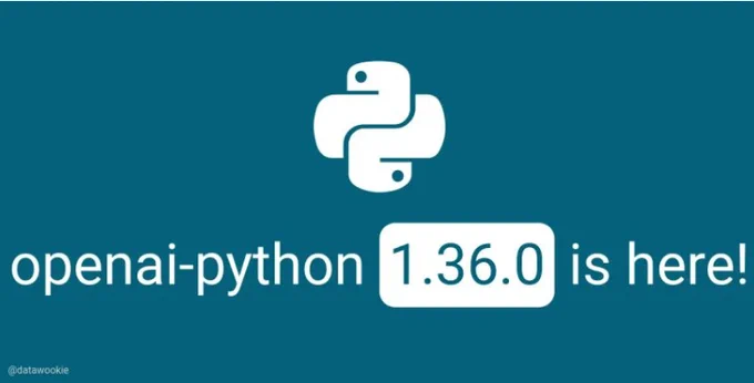An anouncement by datawookie that a new version of openai-python 1.36.0 has dropped.