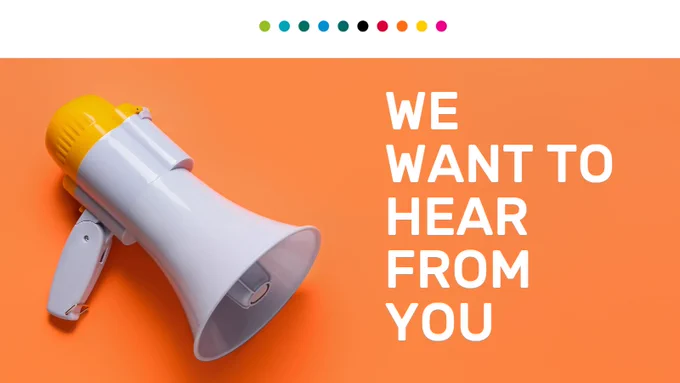 We want to hear from you