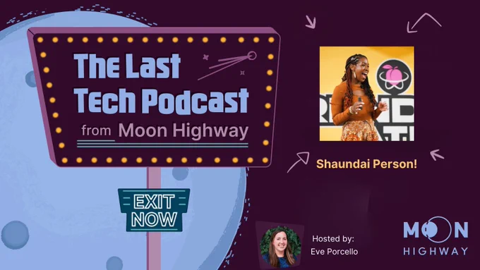 The Last Tech Podcast with Shaundai Person