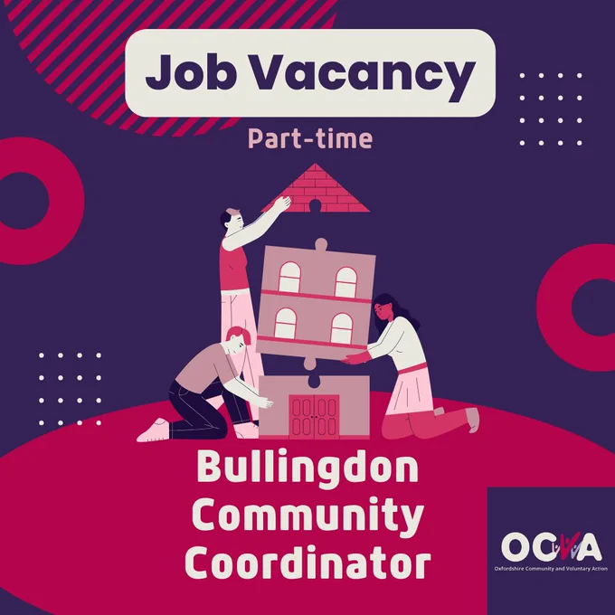 Job vacancy part time Bullingdon Community Coordinator. People putting a large house together with puzzle pieces and OCVA logo