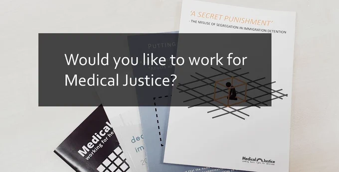 A selection of Medical Justice reports on show under a box of text that reads "Would you like to work for Medical Justice?"