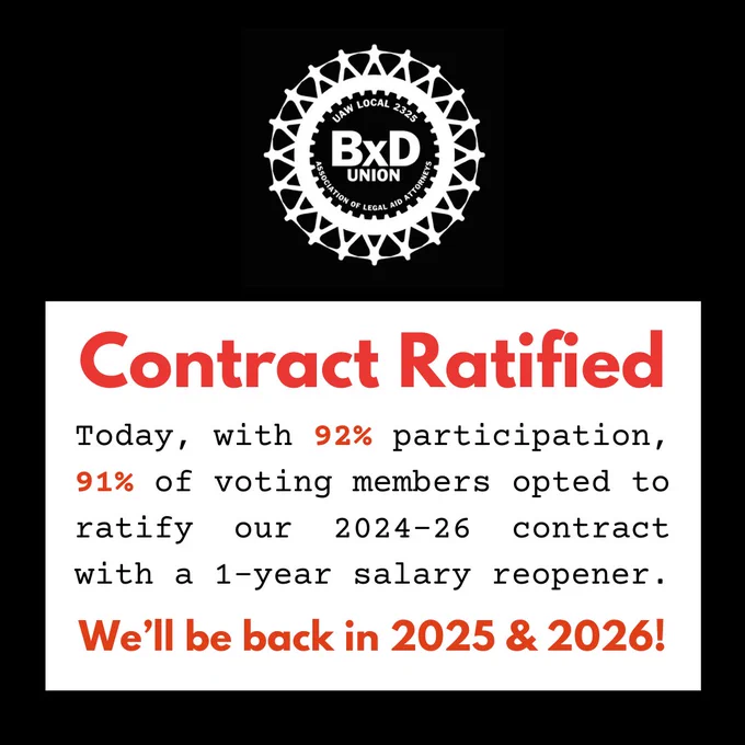 The BxD Union logo appears in white on a black background. Text on a white text box beneath the logo reads "Contract Ratified. Today, with 92% participation, 91% of voting members opted to ratify our 2024-26 contract with a 1-year salary reopener. We’ll be back in 2025 & 2026!"