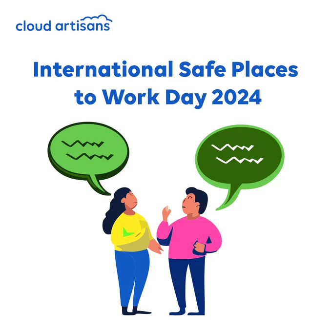 White graphic with two individuals in a conversation at the bottom of the screen with green speech bubbles and a blue title reading: "International Safe Places to Work Day 2024".
