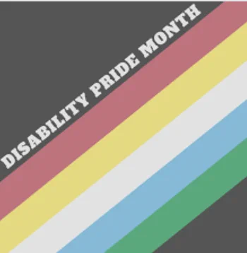 It's a diagonal stripe design in red, yellow, white, blue, and green, with the words "Disability Pride Month" in white text.