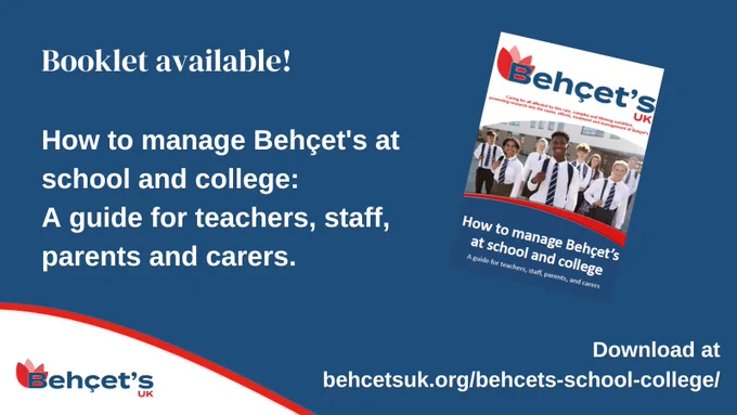 Photo of the cover of the booklet for schools. Text says “How to manage Behçet’s at school and college: A guide for teachers, staff, parents and carers”.