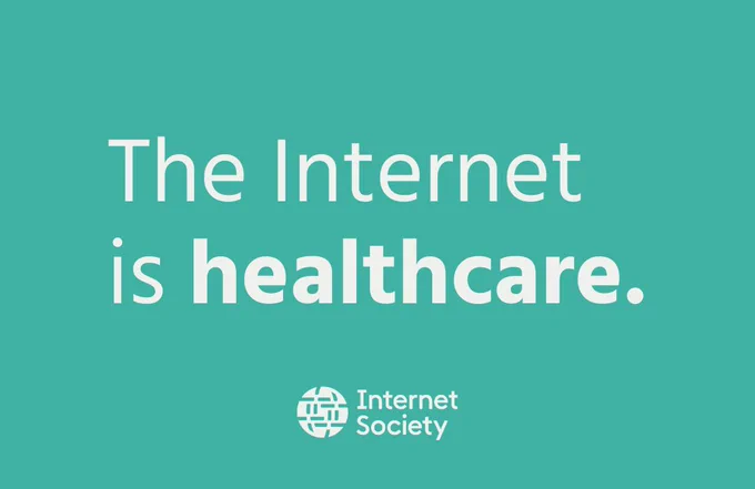 A graphic that reads: The Internet is healthcare.