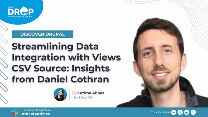 Streamlining Data Integration with Views CSV Source: Insights from Daniel Cothran
Enhancing Drupal's Capabilities with Efficient Data Handling and Community-Driven Development