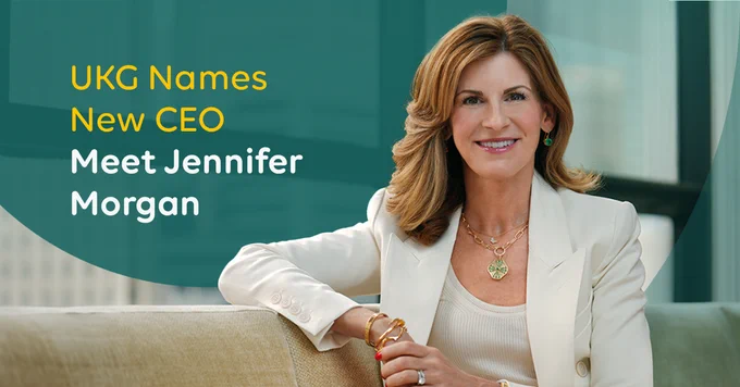 Photo of Jennifer Morgan with the text "UKG Names New CEO Meet Jennifer Morgan"