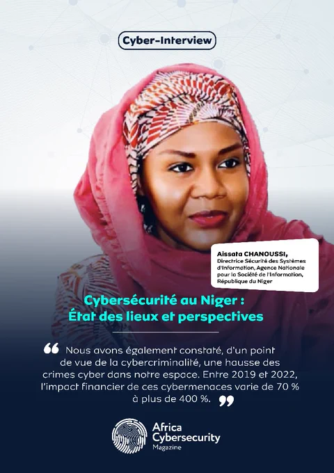 Interview Mme Aïssata CHANOUSSI,  Directrice de la Sécurité des Systèmes d’information à l’Agence Nationale pour la Société de l'Information, en République du Niger.