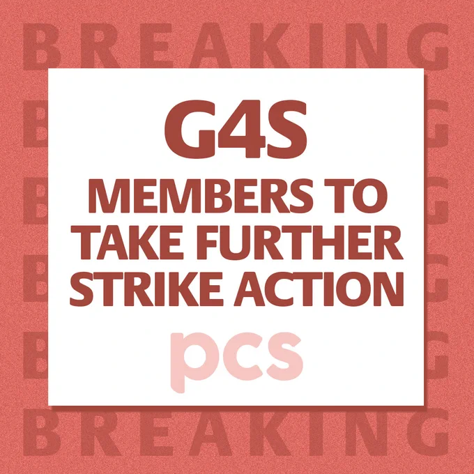Background is red and repeats the word "Breaking"
Foreground reads "G4S members to take further strike action"