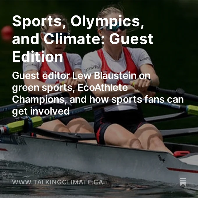 Sports, olympics, and climate: guest edition. Guest editor Lew Blaustein on green sports, ecoathlete champions, and how sports fans can get involved