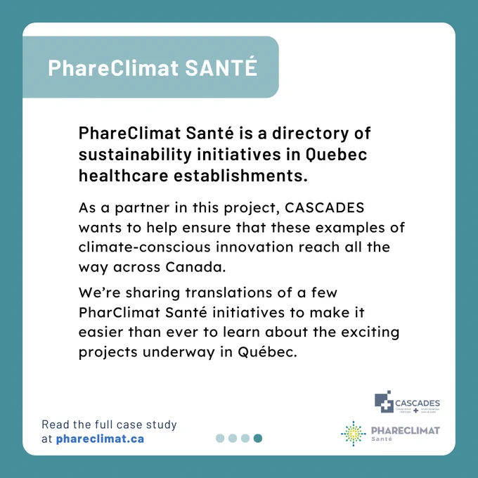 PhareClimat Santé is a directory of sustainability initiatives in Quebec healthcare establishments. As a partner in this project, CASCADES wants to help ensure that these examples of climate-conscious innovation reach all the way across Canada.   We’re sharing translations of a few PharClimat Santé initiatives to make it easier than ever to learn about the exciting projects underway in Québec.