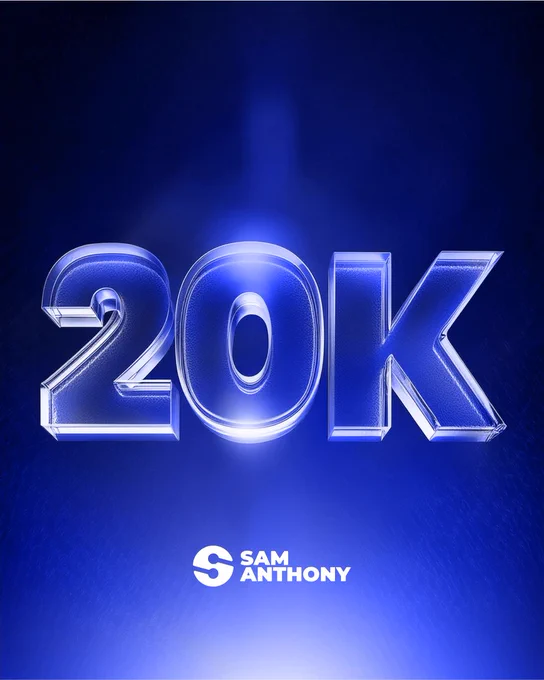The letters 20K made of glass on a gradient blue background with the Sam Anthony design logo overlaid.