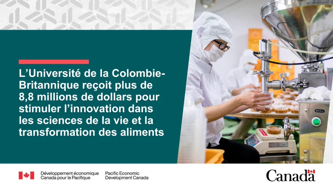 Une personne travaille dans un laboratoire alimentaire. Le texte se lit comme suit : L'Université de la Colombie-Britannique reçoit plus de 8,8 millions de dollars pour stimuler l'innovation dans les sciences de la vie et la transformation des aliments