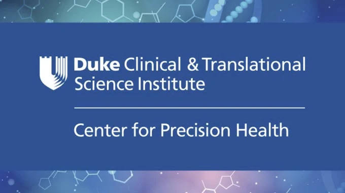 Duke Clinical and Translational Science Institute Center for Precision Health graphic