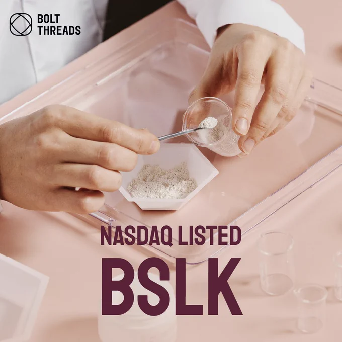 Graphic depicts a pair of hands interacting with Bolt Threads b-silk protein. The Bolt Threads logo is on the graphic, along with copy: Nasdaq Listed BSLK"