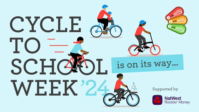 Graphic for Cycle to School Week, organised by Bikeability and supported by NatWest Rooster Money. The logo is central and reads ‘CYCLE TO SCHOOL WEEK ‘24’ with a cyclist riding the two ‘O’s’ like a bicycle. Surrounding are a number of icons depicting children and families cycling to school. They are carrying various school equipment and wearing safety helmets. Subtext reads: “is on its way…”.