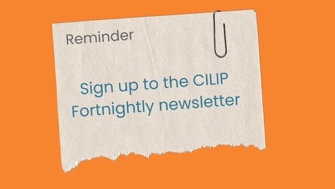Orange background with torn paper and paperclip in centre. Wording reads: Reminder. 
Sign up to the CILIP Fortnightly newsletter