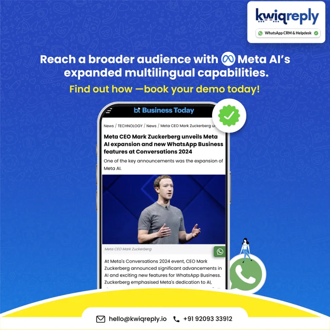 Meta AI advancements for WhatsApp Business featuring expanded multilingual support and improved interaction quality. Discover how Kwiqreply enhances customer communication and productivity with a demo.