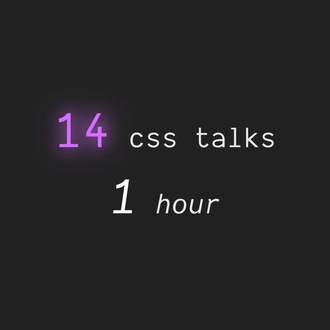 14 css talks in 1 hour