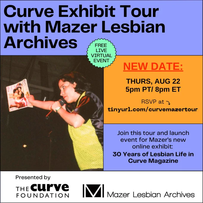 Poster for the Curve Exhibit Tour by Mazer Lesbian Archives showing a person holding a copy of Deneuve on stage with a microphone.