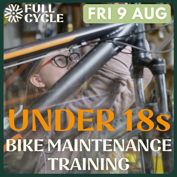 Full Cycle is running a bike maintenance training workshop for Under 18s on Friday 9 August in New Malden.