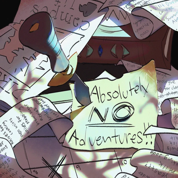 A scrap of paper that says "Absolutely No Adventures" in scribbly handwriting stabbed into a calendar by a knife. A long to-do list scrawls across the scene and, in the background there is a brochure about Direbeak campus life and a mysterious tome.  