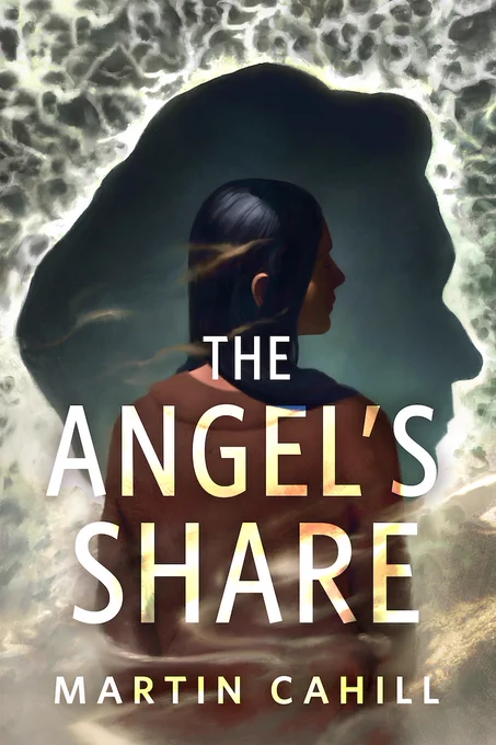 The Angels Share by Martin Cahill artwork by James Zapata