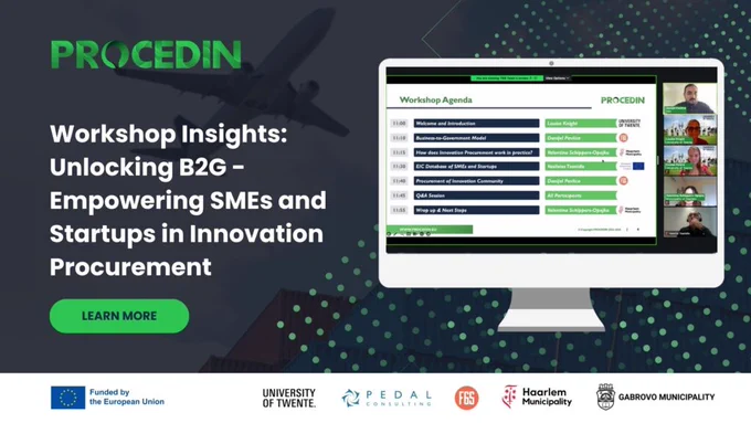 https://procedin.eu/2024/05/workshop-insights-unlocking-b2g-empowering-smes-and-startups-in-innovation-procurement/