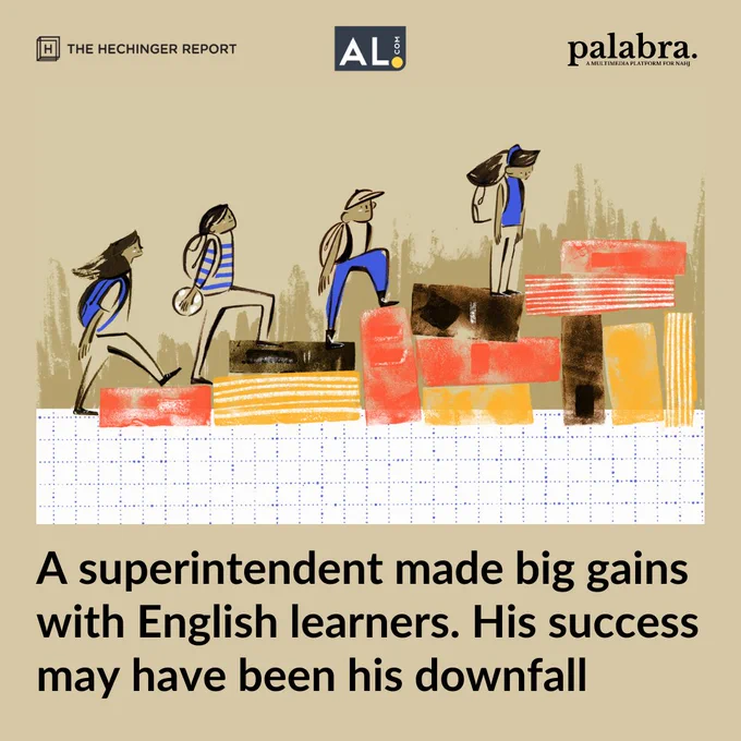 A superintendent made big gains with English learners. His success may have been his downfall